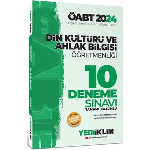 Yediiklim Yayınları 2024 ÖABT Din Kültürü ve Ahlak Bilgisi Öğretmenliği Tamamı Çözümlü 10 Deneme Sınavı