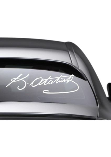 Kemal Atatürk Imzası Oto Sticker Beyaz 25*6,8 cm 001 fiyatları
