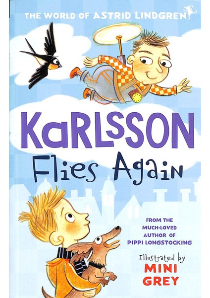 Karlsson Flies Again - Astrid Lindgren