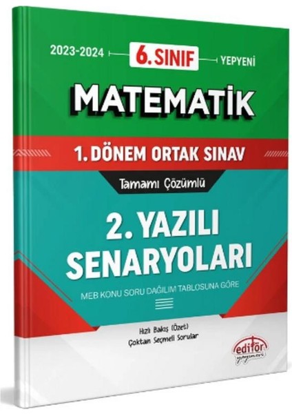 6. Sınıf Matematik 1. Dönem Ortak Sınavı 2. Yazılı Senaryoları Tamamı Çözümlü