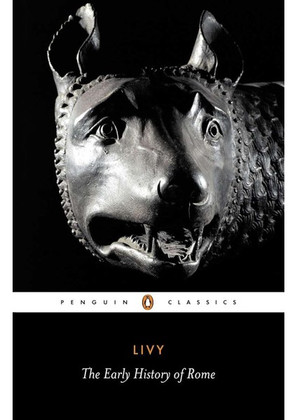 The Early History Of Rome: Bks. 1-5 - Livy