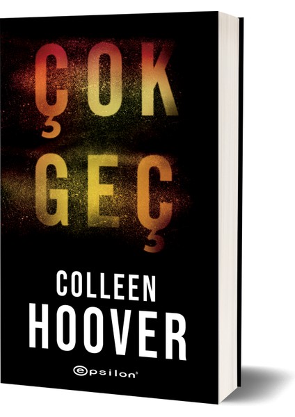 Çok Geç - Colleen Hoover