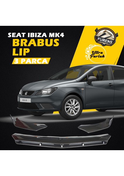 Seat Ibiza Mk4 2009-2017 Uyumlu Brabus Ön Lip 3 Parça Kanatlı Lip