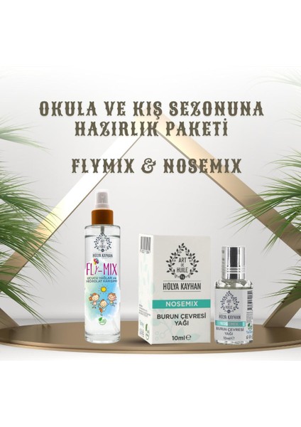 By Hülya Kayhan Fly Mix-Nose Mix Okula ve Kış Sezonuna Hazırlık Avantaj Paketi