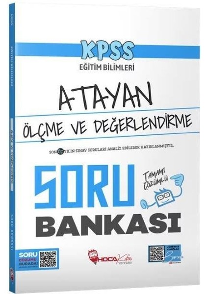 KPSS Eğitim Bilimleri Ölçme ve Değerlendirme Atayan Soru Bankası Çözümlü