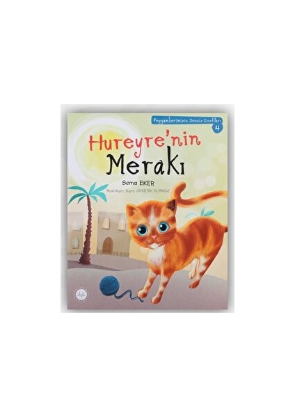 Hureyre’nin Merakı - Sema Eker
