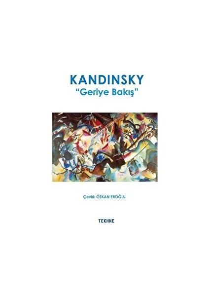 Kandinsky: Geriye Bakış