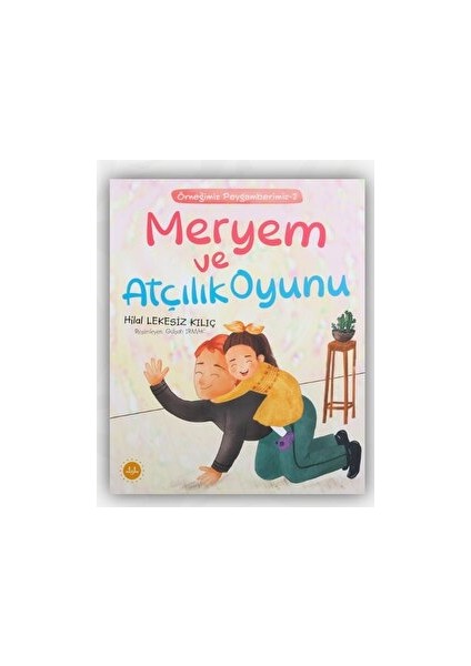 Meryem ve Atçılık Oyunu - Hilal Lekesiz Kılıç