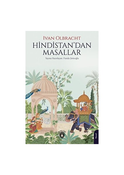 Hindistan’dan Masallar - Ivan Olbracht