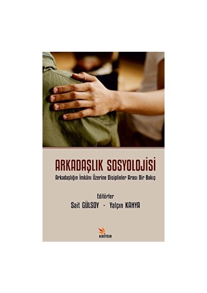 Arkadaşlık Sosyolojisi