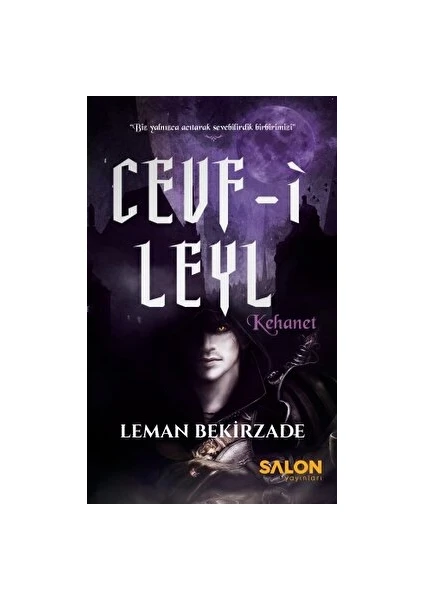 Cevf-i Leyl Kehanet - Leman Bekirzade