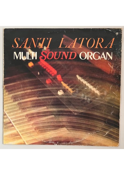 Santi Latora Multi Sound Organ Lp Plak (1973 Orjinal Dönem Türk Baskı)