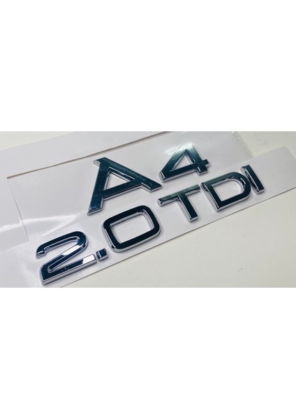 A4 Audi 2005 - 2017 2.0 Tdi Krom Arka Bagaj Yazısı Set