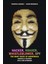 Hacker, Hoaxer, Whistleblower, Spy The Many Faces of Anonymous - E. Gabriella Coleman 1