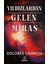 Yıldızlardan Gelen Miras - Dolores Cannon 1