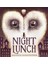 Night Lunch - Hardback 1