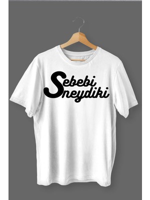Çelik Auto Sebebi Neydiki Baskılı Pamuklu Likralı T Shirt Siyah Yazılı Beyaz Clk 79