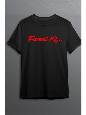 Çelik Auto Farzet Ki Baskılı Pamuklu Likralı T Shirt Kırmızı Yazılı Siyah Clk 33