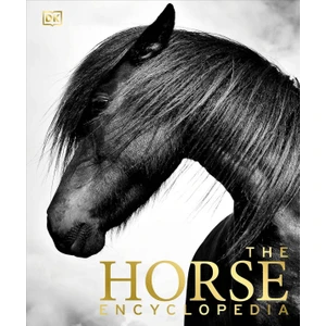 Horse Encyclopedia - Elwyn Hartley Edwards