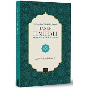 Hanefi İlmihali - Eşref Ali et-Tehanevi