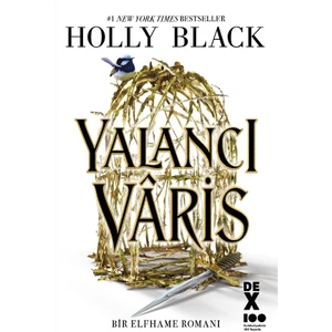 Yalancı Varis - Holly Black