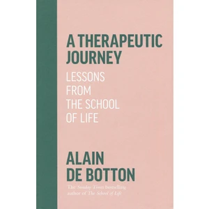 A Therapeutic Journey - Alain de Botton