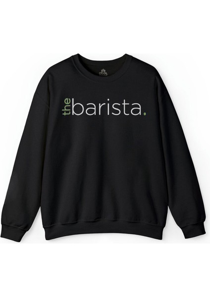 The Barista Coffee Kahve Espresso Twenty Two Baskılı Sweatshirt