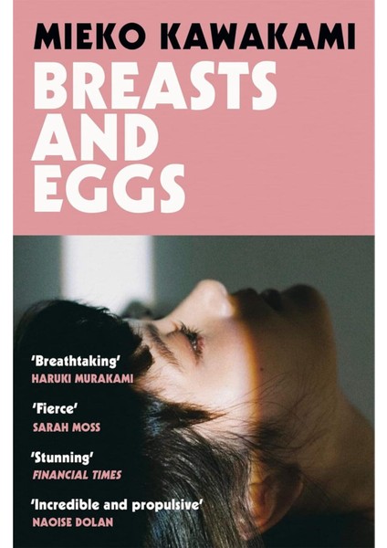 Breasts And Eggs - Mieko Kawakami