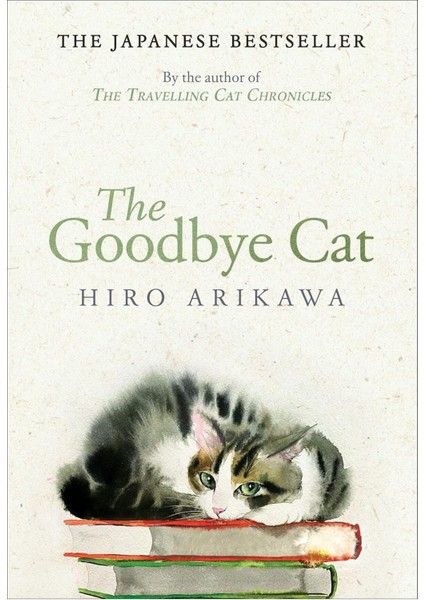 The Goodby Cat - Hiro Arikawa