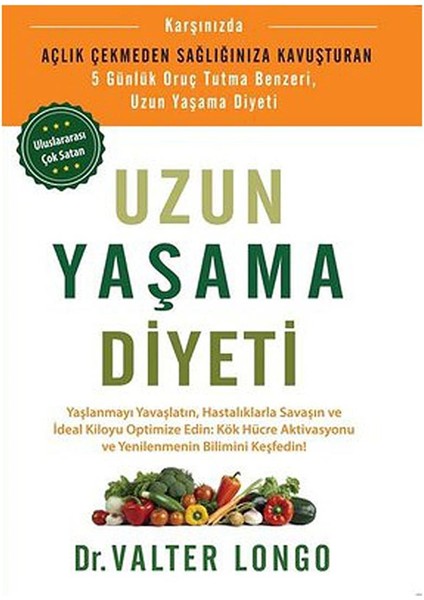 Uzun Yaşama Diyeti - Valter Longo