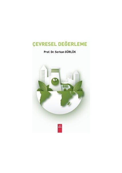Çevresel Değerleme - Serkan Gürlük