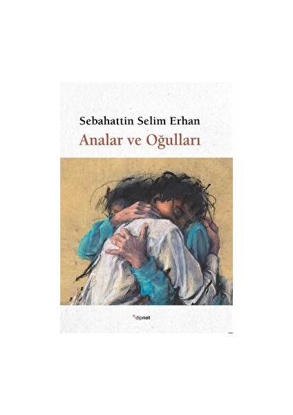 Analar ve Oğulları - Sabahattin Selim Erhan