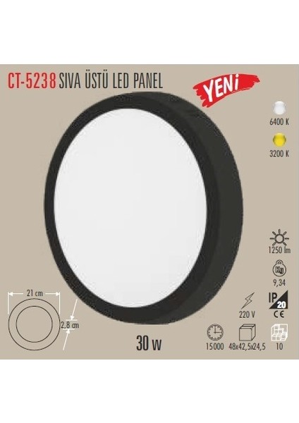 Ct 5238 30 W Sıva Üstü LED Spot Beyaz Işık 6400K modelleri