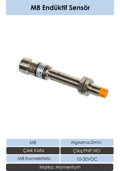 Sensör Endüktif M8 2 mm Çıkık Kafa Konnektör M8 Pnp No LM8-3002PAT