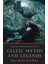 The Mammoth Book Of Celtic Myths And Legends - Peter Ellis 1