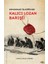 Demokrasi Öldüğünde: Kalıcı Lozan Barışı - Hans Lukas Kieser 1