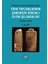 Dünyanın Farklı Coğrafyalarındaki Türk Toplumlarının Şamanizm Kökenli Ölüm Gelenekleri 4. Kitap - Levent Sevik 1