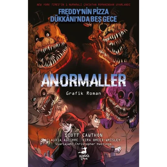 Anormaller - Freddy'nin Pizza Dükkanı'nda Beş Gece - Claudia Aguirre