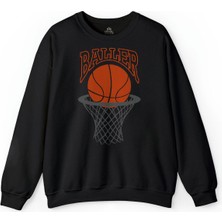 So Cool Baller Basketball Basketbol  Basketçi Üçlük Baskılı Sweatshirt