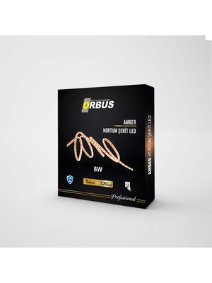 Orbus Amber Hortum Şerit LED 8W 800 Lümen + 220V Fiş - 5 Metre