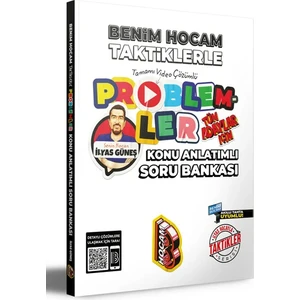 Benim Hocam Tüm Adaylar Için Taktiklerle Problemler Konu Anlatımlı Soru Bankası Bankası