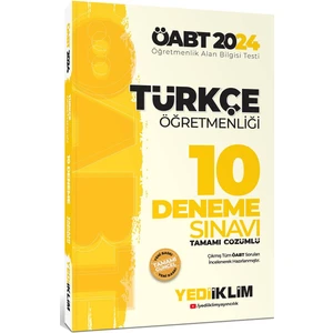 Yediiklim Yayınları 2024 ÖABT Türkçe Öğretmenliği Tamamı Çözümlü 10 Deneme Sınavı