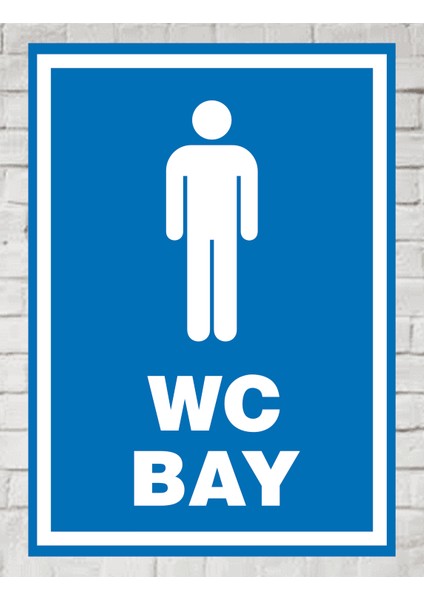 Zafrak Reklam Wc Bay 32X24 Tabela