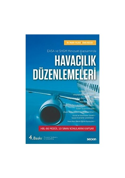 EASA ve SHGM Mevzuatı Kapsamında Havacılık Düzenlemeleri - Melih Yıldız