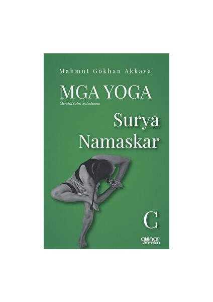 Mga Yoga Surya Namaskar C - Mahmut Gökhan Akkaya