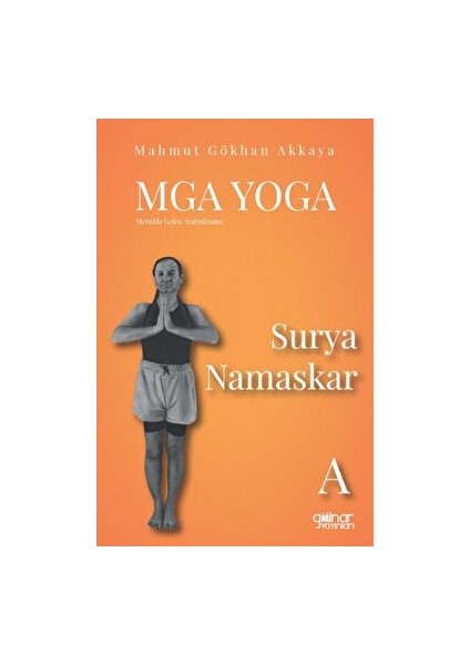 Mga Yoga Surya Namaskar A - Mahmut Gökhan Akkaya
