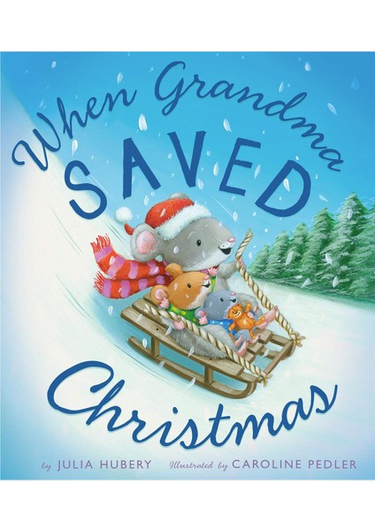 When Granny Saved Christmas