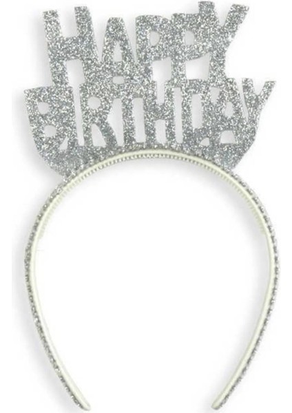 Happy Birthday Gümüş Yazılı Eva Parti Taç Doğum Günü Gri Renk Parti Tacı