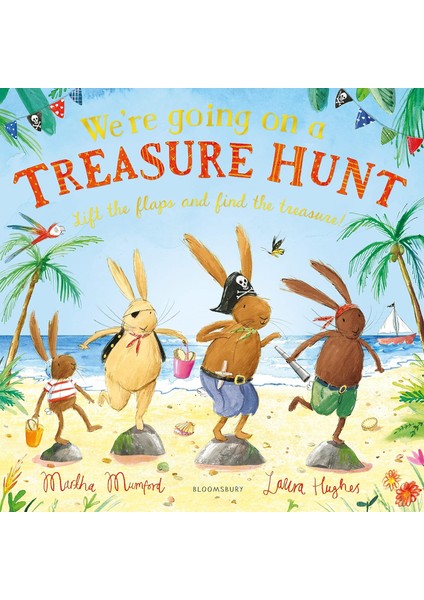 We're Going On A Treasure Hunt - The Bunny Adventures - Martha Mumford