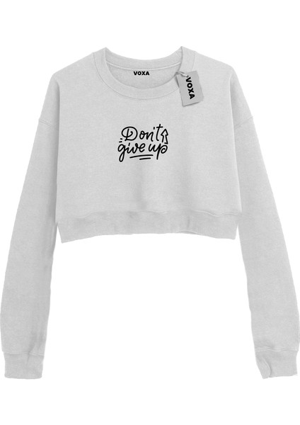 Basic Crop Bisiklet Yaka Uzun Kollu Don't Give Up Yazılı Sweatshirt